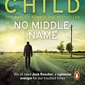 Cover Art for 9780857503770, No Middle Name by Lee Child