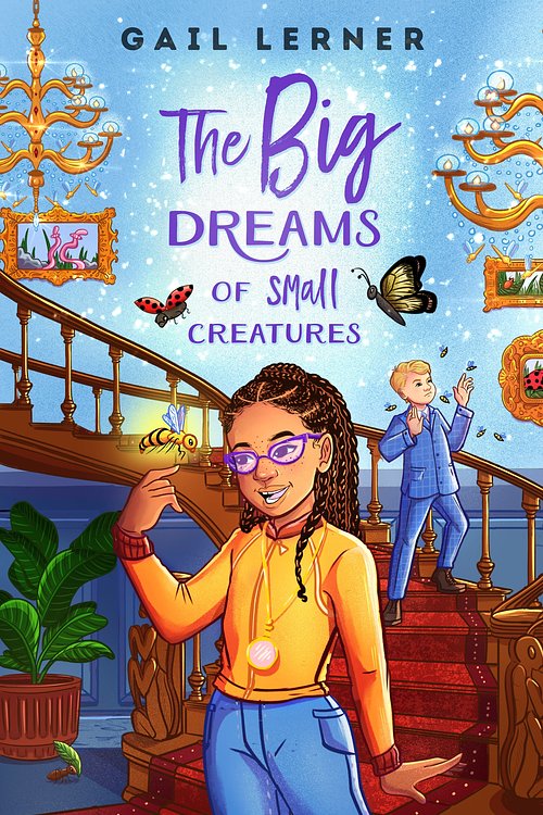 Cover Art for 9780593407851, The Big Dreams of Small Creatures by Gail Lerner
