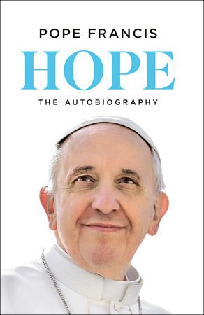 Cover Art for 9780593978788, Hope by Jorge Mario Bergoglio