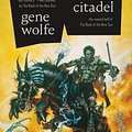 Cover Art for 9781250827036, Sword & Citadel by Gene Wolfe