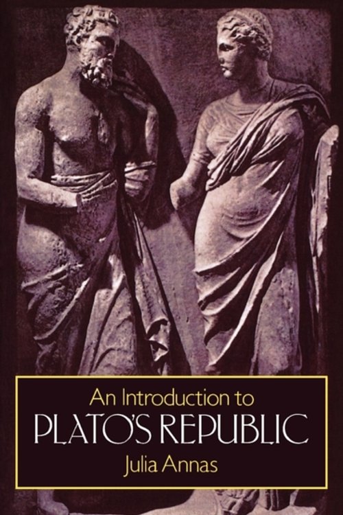 Cover Art for 9780198274292, An Introduction to Plato's "Republic" by Julia Annas
