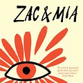 Cover Art for 9781922148315, Zac & Mia by A. J. Betts