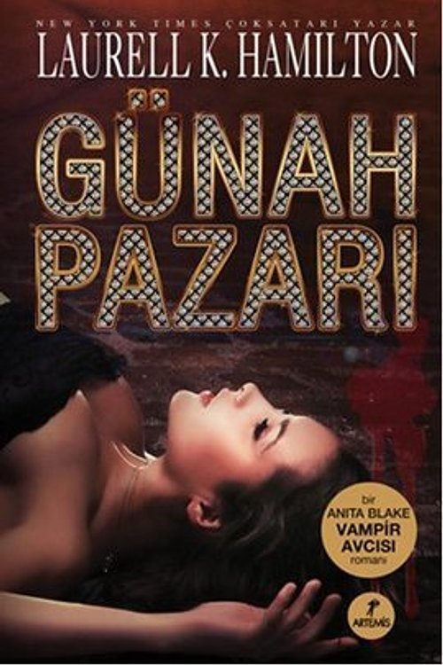 Cover Art for 9786051422060, Günah PazarI; by Laurell K. Hmilton