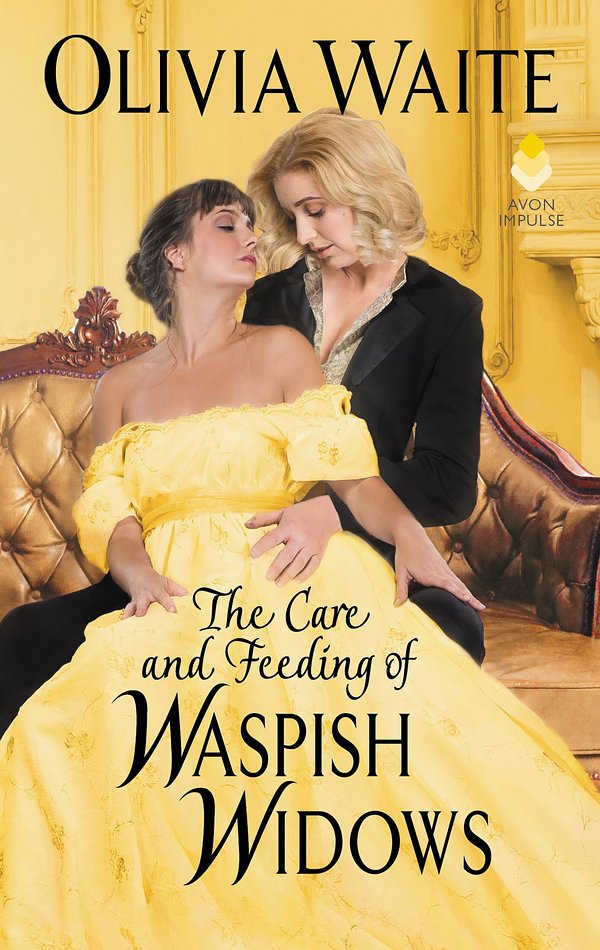 8 editions of The Care and Feeding of Waspish Widows by Olivia Waite