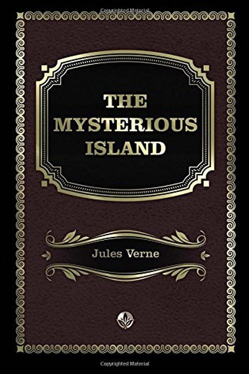 Cover Art for 9781548550189, The Mysterious Island by Jules Verne