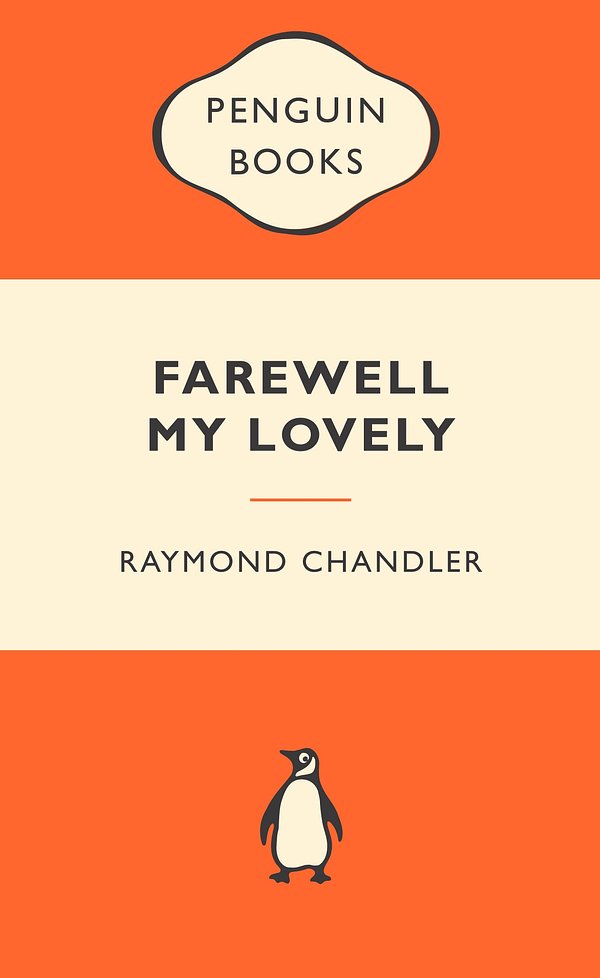 Cover Art for 9780141045597, Farewell My Lovely: Popular Penguins by Raymond Chandler