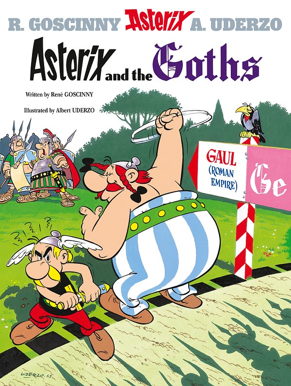 Cover Art for 9780752866147, Asterix: Asterix and the Goths: Album 3 by Rene Goscinny