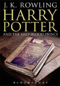 Cover Art for 9780747584667, Harry Potter and the Half-Blood Prince adult jacket by J. K. Rowling