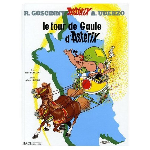 Cover Art for 9780828849074, Asterix: Tour de France (French Edition) by Rene De Goscinny