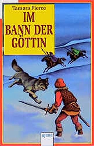 Cover Art for 9783401018164, Im Bann der Göttin by Tamora Pierce