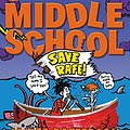 Cover Art for B00FPQA7OS, Middle School: Save Rafe! by James Patterson, Chris Tebbetts