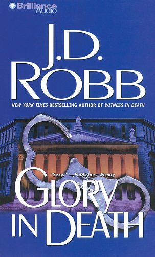 Cover Art for 9781423336587, Glory in Death (In Death #2) by J. D. Robb, Susan Ericksen