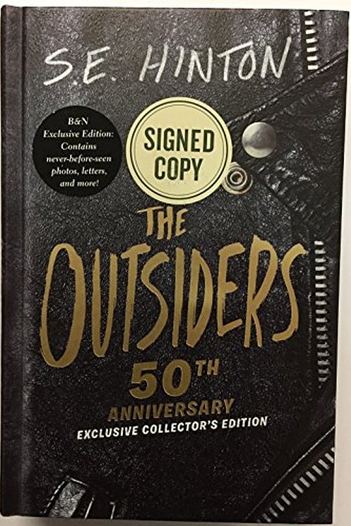 Cover Art for 9780425290309, The Outsiders - 50th Anniversary Exclusive Edition - SIGNED BY S.E. HINTON by S.E. Hinton