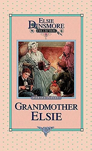 Cover Art for 9781589602700, Grandmother Elsie, Book 8 by Martha Finley