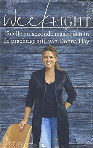 Cover Art for 9789000362912, Gevulde backcard Week Light 5 ex.: Supersnelle recepten voor een goed gevoel by Donna Hay