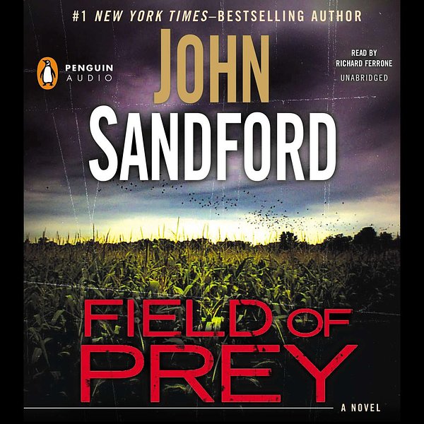 Cover Art for 9780698153486, Field of Prey by John SandfordOn Tour