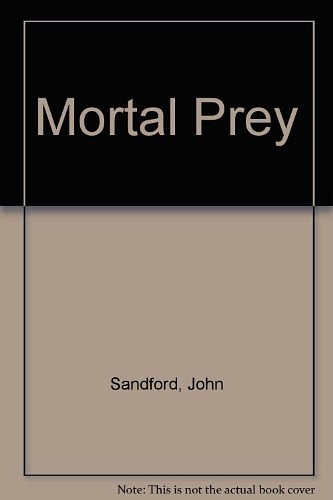 Cover Art for 9780754091905, Mortal Prey by John Sandford