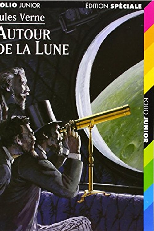 Cover Art for 9782070514342, Autour de la Lune by Jules Verne