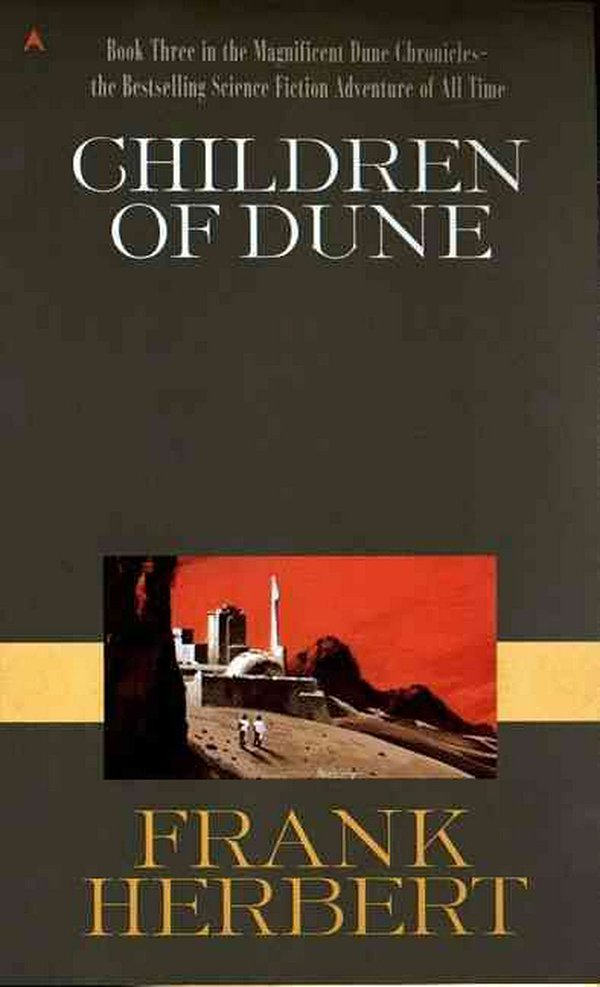 Cover Art for 9780808520948, Children Of Dune (Turtleback School & Library Binding Edition) (Dune Chronicles (Pb)) by Frank Herbert