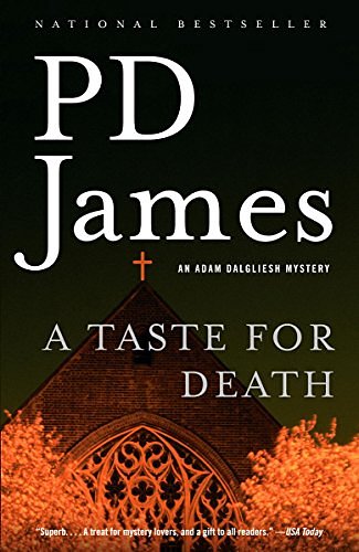 Cover Art for B004DEPI24, A Taste for Death (Adam Dalgliesh Mysteries Book 7) by P. D. James