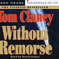 Cover Art for 9780375406997, Without Remorse by Tom Clancy