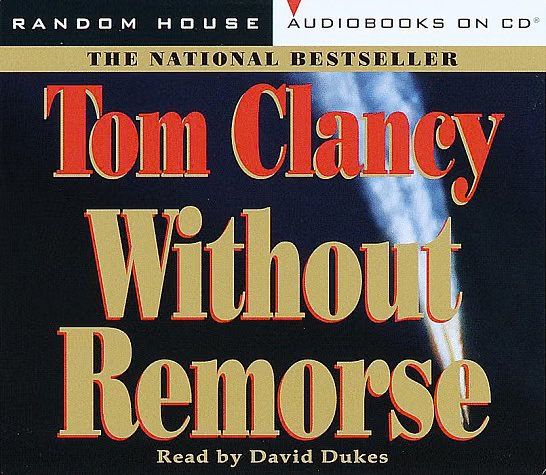 Cover Art for 9780375406997, Without Remorse by Tom Clancy