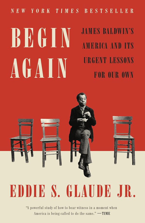 Cover Art for 9780525575337, Begin Again by Eddie S. Glaude
