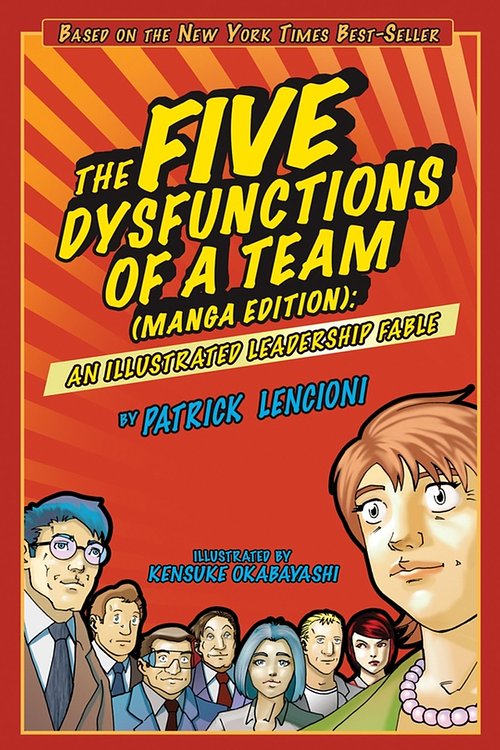 Cover Art for 9781118179154, The Five Dysfunctions of a Team by Patrick M. Lencioni