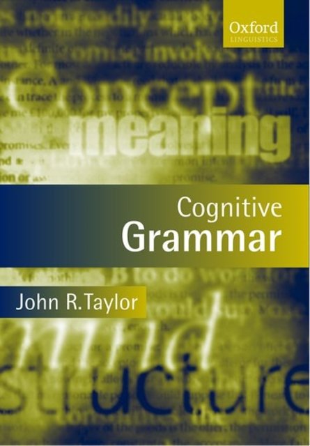 Cover Art for 9780198700333, Cognitive Grammar by John R. Taylor
