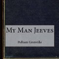 Cover Art for 9781519598356, My Man Jeeves by Pelham Grenville