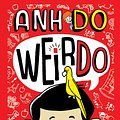 Cover Art for 9781925063219, Weirdo by Anh Do