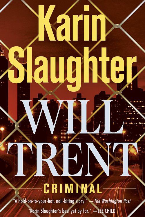 Cover Art for 9781101887455, Criminal (Will Trent) by Karin Slaughter