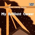 Cover Art for 9788132004158, My Brilliant Career by Miles Franklin