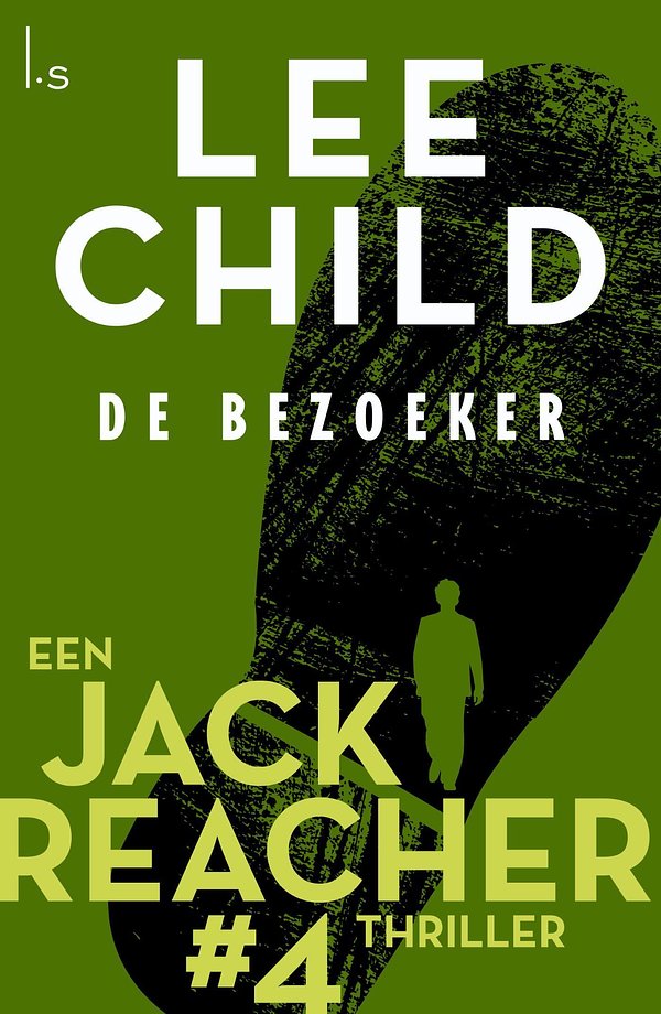 Cover Art for 9789024540563, De bezoeker by Lee Child