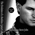 Cover Art for 9780385347402, Becoming Steve JobsThe Evolution of a Reckless Upstart Into a Visi... by Brent Schlender, Rick Tetzeli