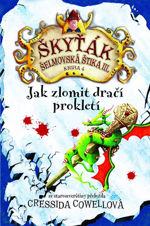 Cover Art for 9788073919047, Škyťák Šelmovská Štika III. by Cressida Cowell