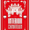 Cover Art for B084B6V7ZQ, Interior Chinatown by Charles Yu