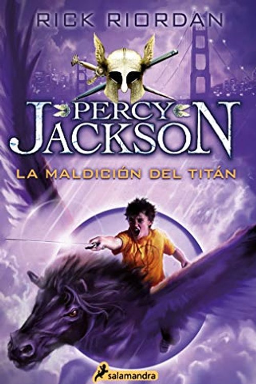 Cover Art for 9786073192408, La maldición del Titán / Percy Jackson y los dioses del Olimpo 3 by Rick Riordan