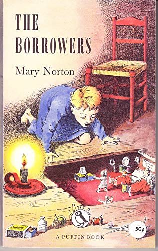 Cover Art for 9780140347180, The Borrowers by Mary Norton