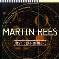 Cover Art for 9780465036721, Just Six Numbers by Martin J. Rees