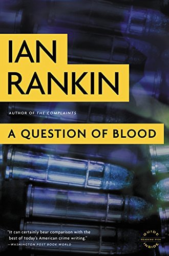 Cover Art for B000FC1ANE, A Question of Blood by Ian Rankin