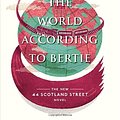 Cover Art for 9781436141345, The World According to Bertie by Alexander McCall Smith