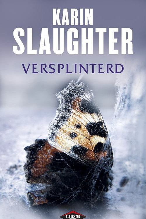 Cover Art for 9789023455288, Versplinterd by K. Slaughter