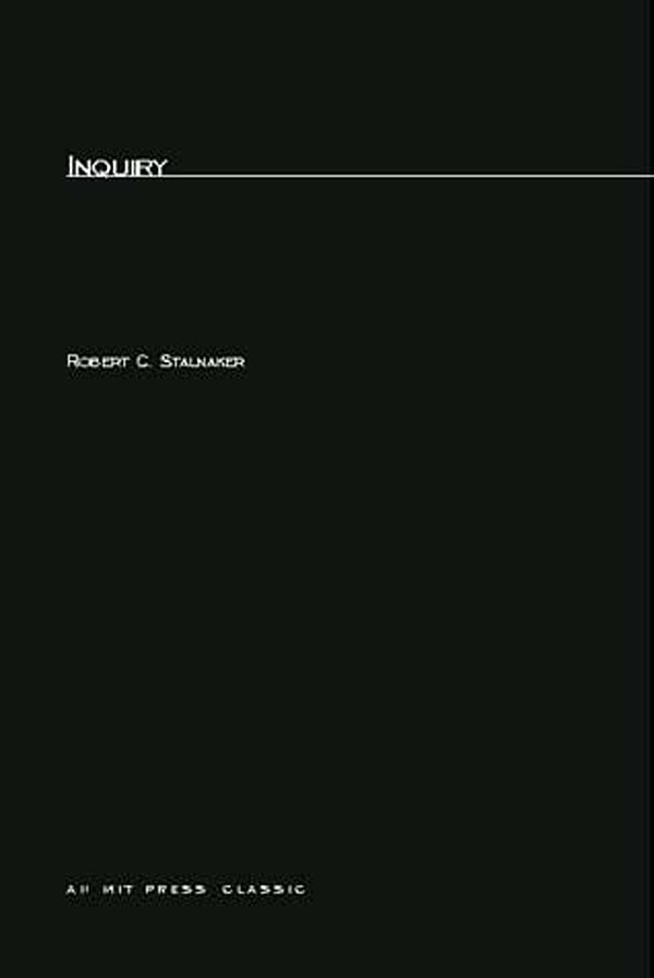 Cover Art for 9780262691130, Inquiry by Robert C. Stalnaker