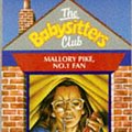 Cover Art for 9780590137645, Mallory Pike, No.1 Fan (Babysitters Club) by Ann M. Martin