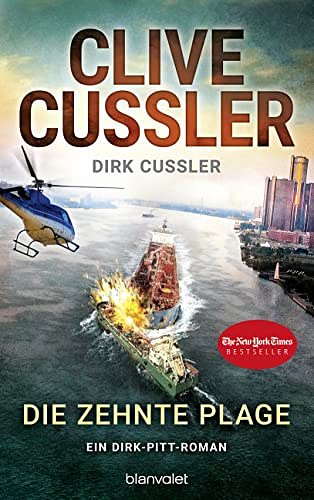 Cover Art for 9783764507039, Die zehnte Plage: Ein Dirk-Pitt-Roman by Clive Cussler