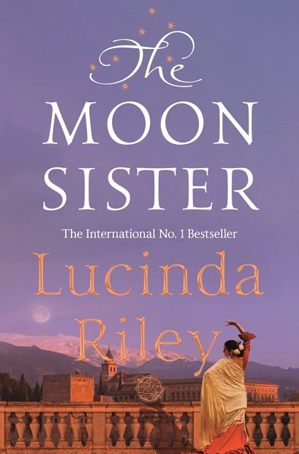 Cover Art for 9781509840113, The Moon Sister by Lucinda Riley