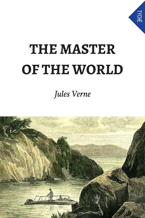 Cover Art for 9788892526877, The Master Of The World by Jules Verne