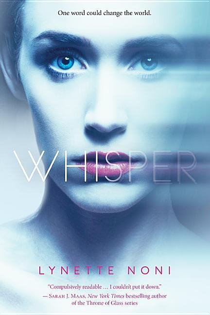 Cover Art for 9781525300417, Whisper by Lynette Noni