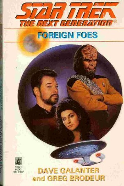 Cover Art for 9780671884147, Foreign Foes by Greg Brodeur, David Galanter